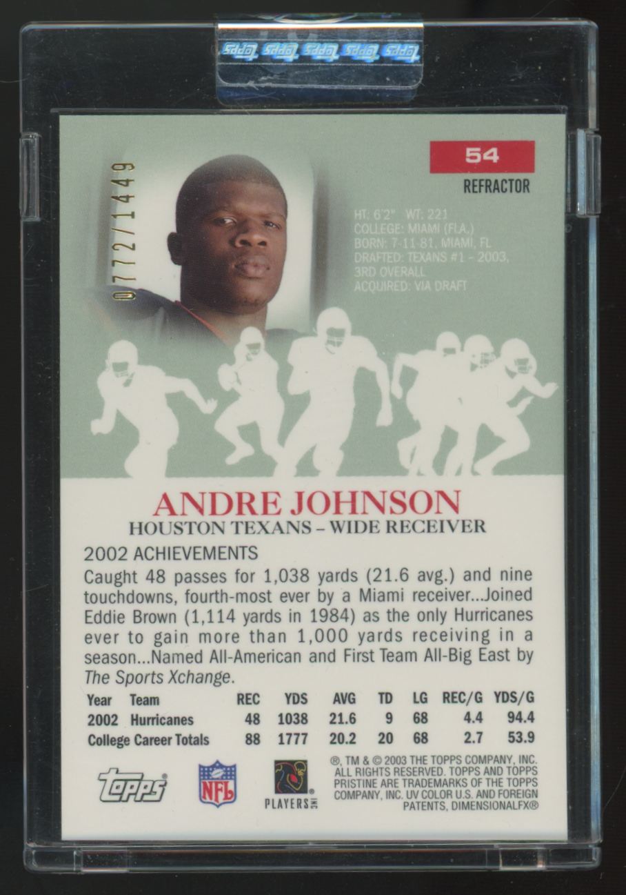 2003 Topps Pristine Andre Johnson RC Refractor Common /1449 #54 "A"