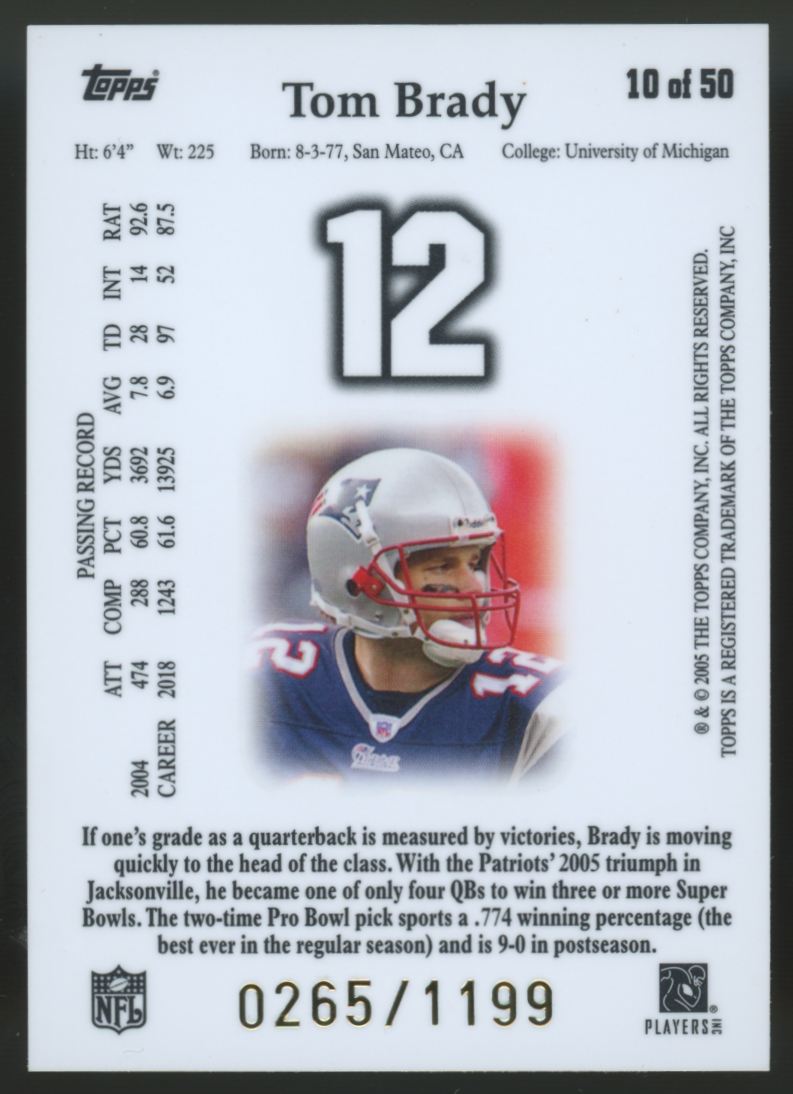 2005 Topps Tribute Tom Brady /1199 #10