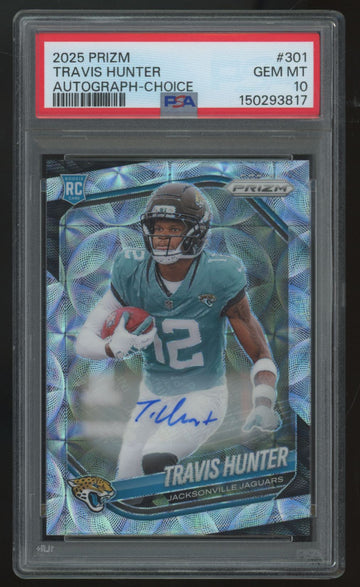 2025 Panini Prizm Travis Hunter RC Choice Auto /100 #301 PSA 10
