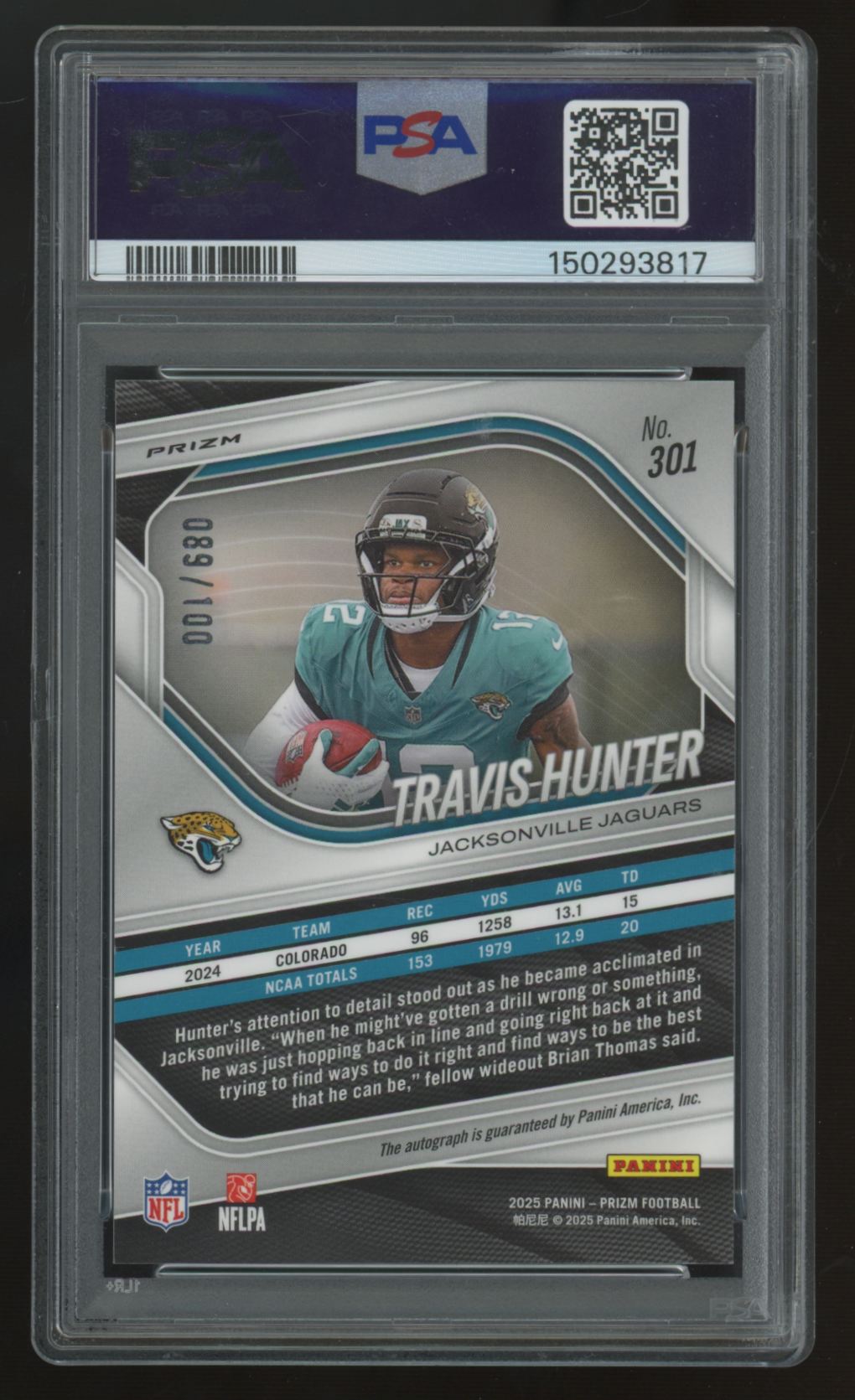 2025 Panini Prizm Travis Hunter RC Choice Auto /100 #301 PSA 10