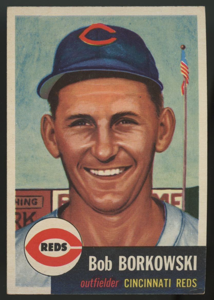 1953 Topps Bob Borkowski #7 VG (Scratch)