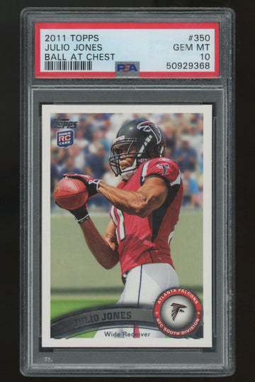 2011 Topps Julio Jones RC Ball At Chest #350 PSA 10