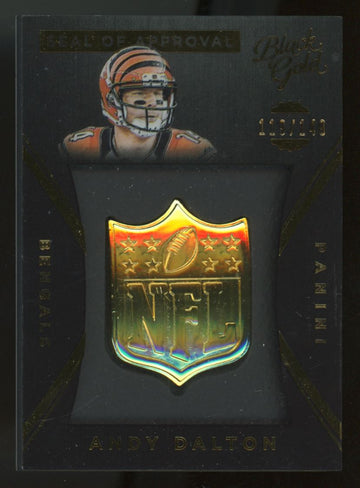 2015 Black Gold Andy Dalton Seal of Approval /149 #SOA-9