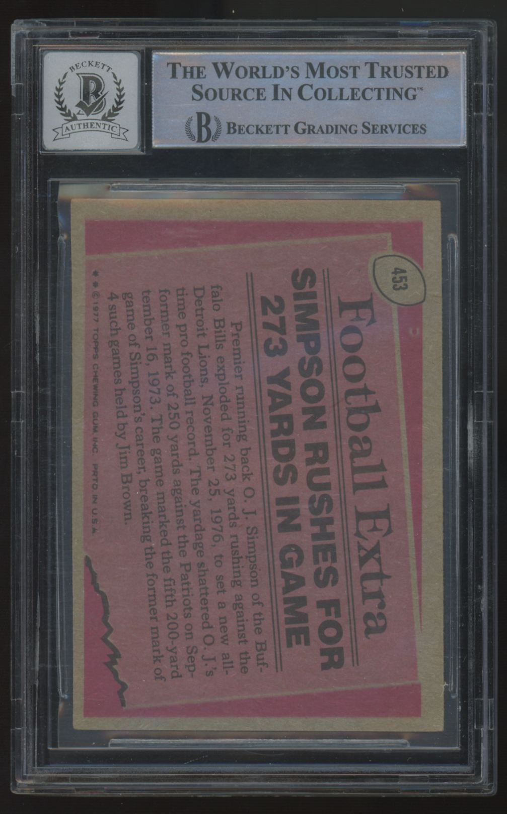 1977 Topps O.J. Simpson Signed Auto #453 BGS Authentic 10