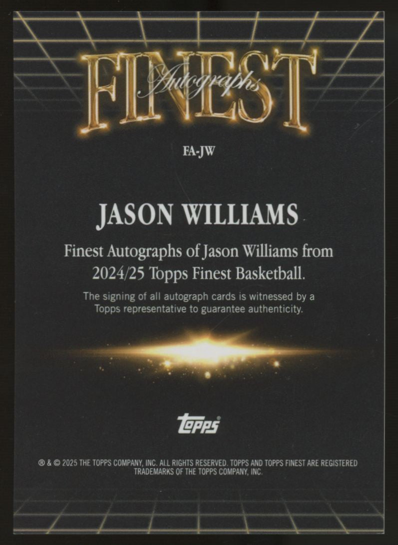 2024/25 Topps Finest Jason Williams Finest Autographs Auto #FA-JW