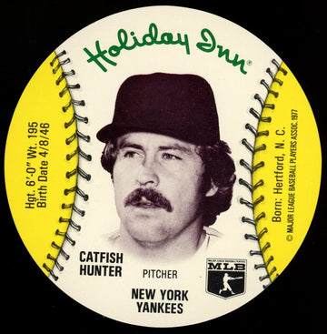1977 Holiday Inn Catfish Hunter MSA Disc