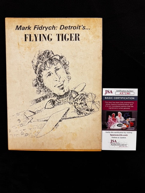 Mark Fidrych Signed Autographed Inscribed 1976 High and Inside JSA