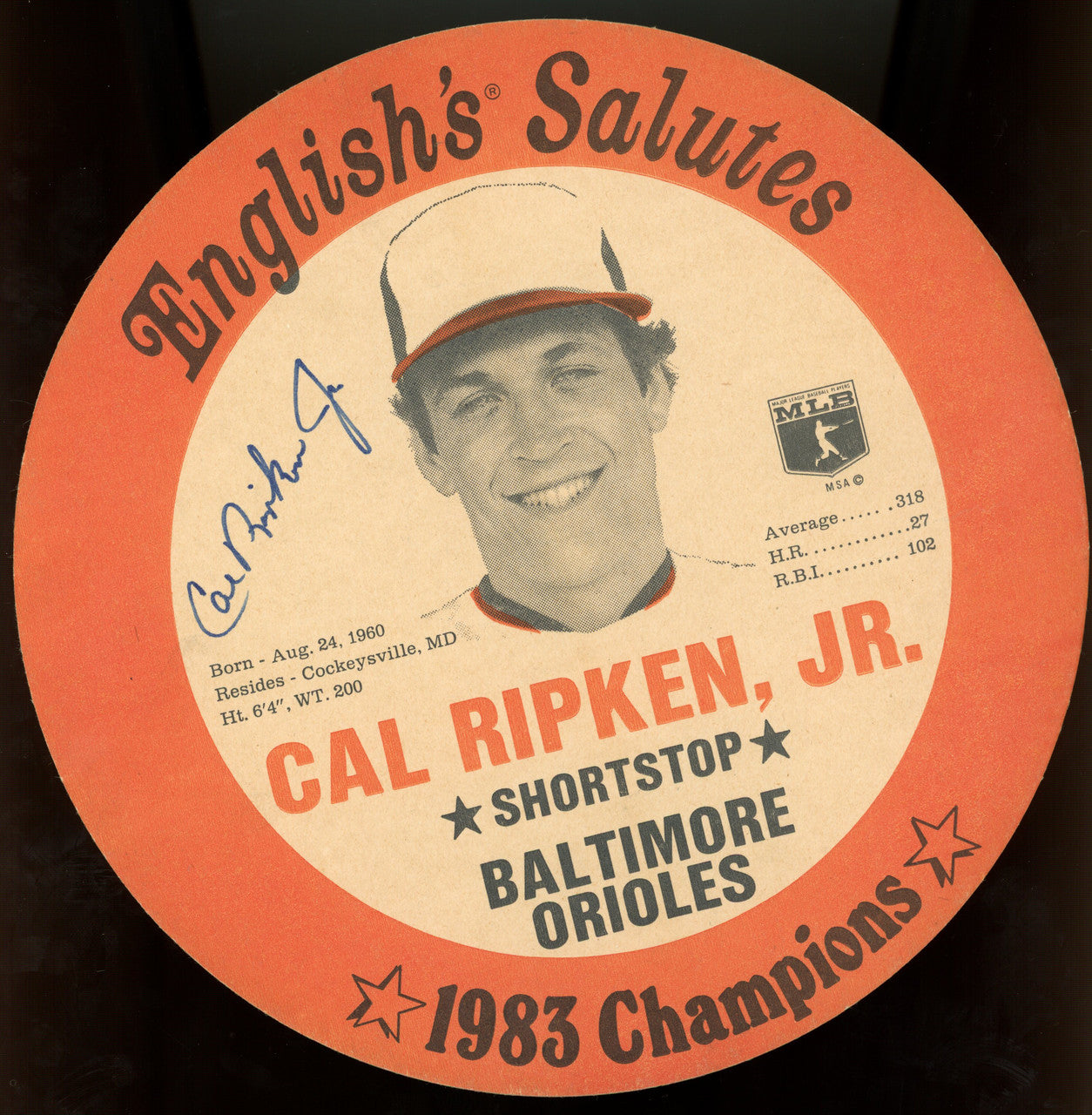 1983 English's Salutes Cal Ripken Jr. Disc Signed Autographed JSA