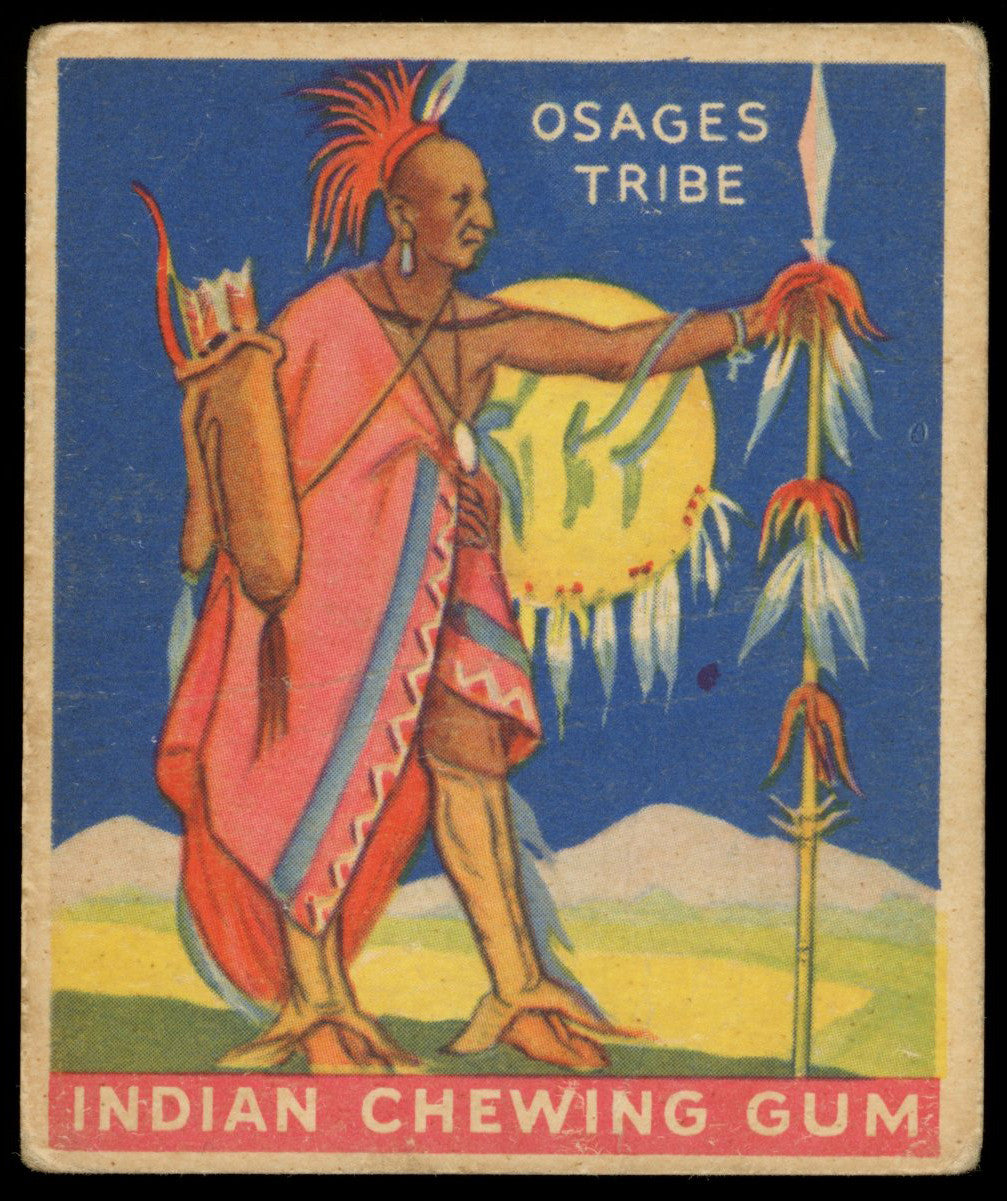 1933 Indian Gum Osages Tribe #18 G-VG