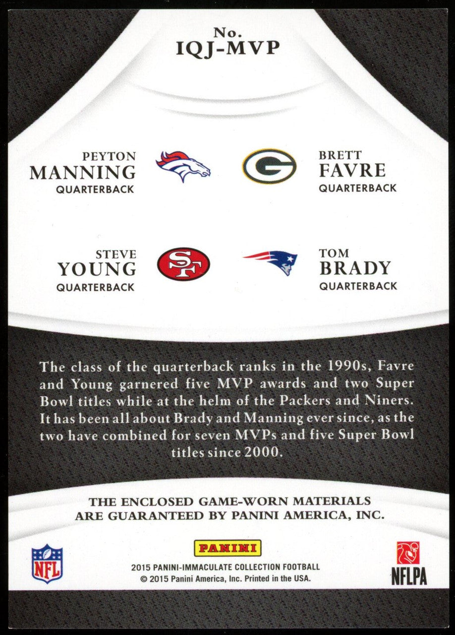 2015 Immaculate Manning/Favre/Montana/Brady Quad Jersey /25 #IQJ-MVP