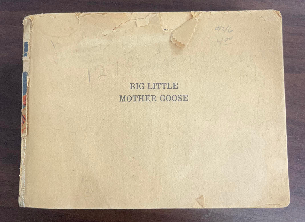 1934 576 Pages of Mother Goose Big Little Book  725