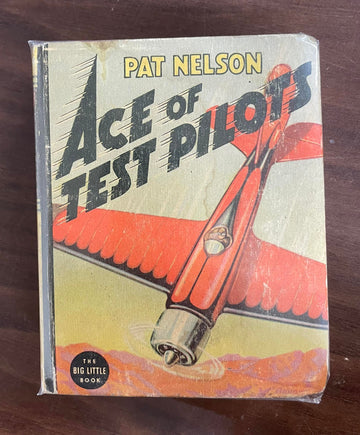 1937 Ace of Test Pilots Big Little Book 1445